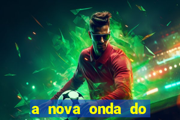 a nova onda do imperador online dublado